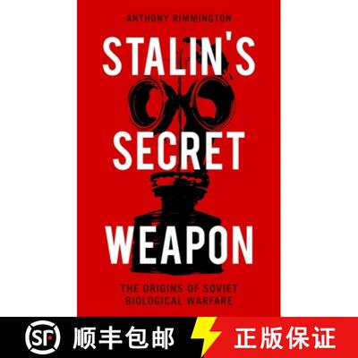 【3-4周达】Stalin's Secret Weapon: The Origins of Soviet Biological Warfare [9780190928858]