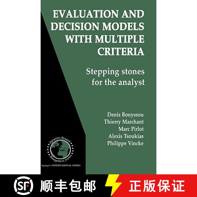 【3-4周达】Evaluation and Decision Models with Multiple Criteria : Stepping stones for the analyst [9780387310985]