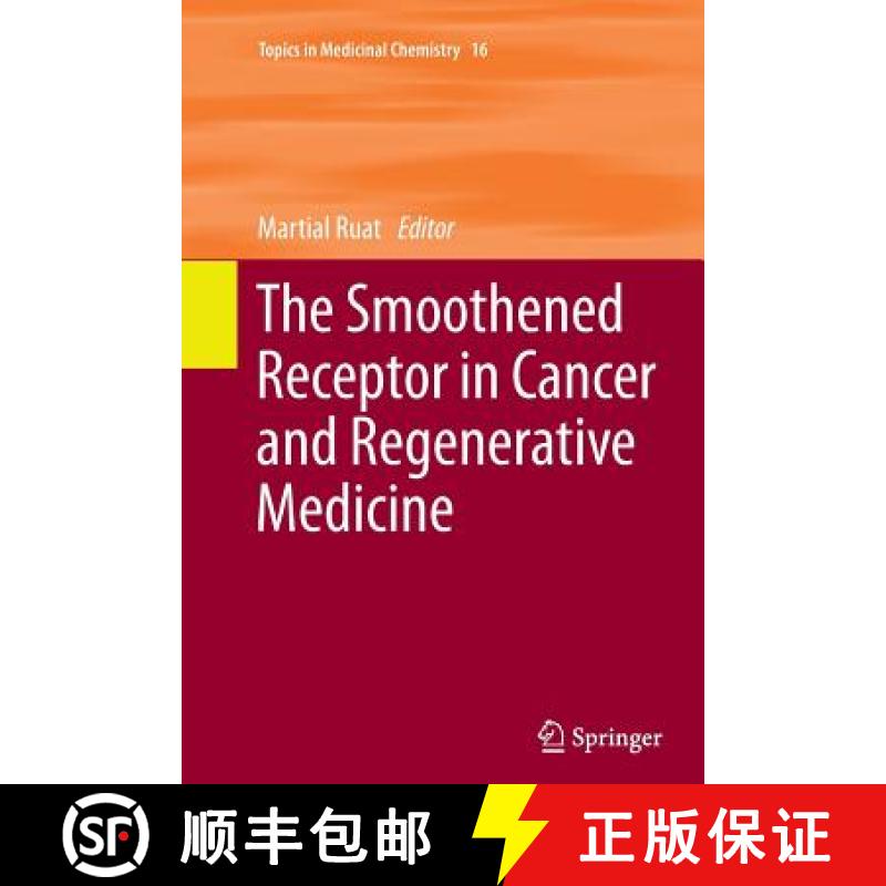 【3-4周达】The Smoothened Receptor in Cancer and Regenerative Medicine [9783319354026]