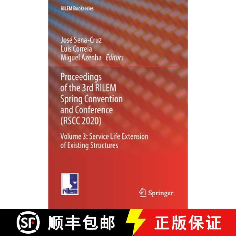 【3-4周达】Proceedings of the 3rd RILEM Spring Convention and Conference (RSCC 2020) : Volume 3: Serv... [9783030764678]