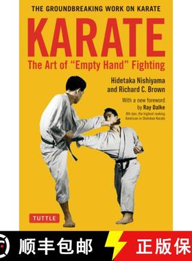 【3-4周达】Karate: The Art of Empty Hand Fighting: The Groundbreaking Work on Karate [9780804851220]