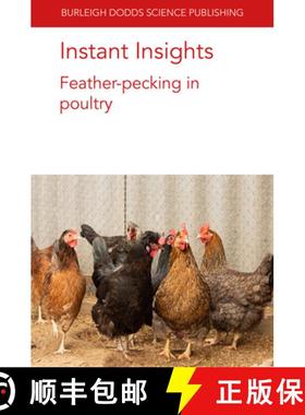 【3-4周达】Instant Insights: Feather-Pecking in Poultry [9781801460149]
