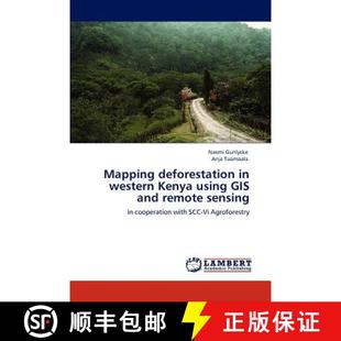 GIS Mapping Kenya 预订 and 9783846553565 Sensing Deforestation Western Remote Using