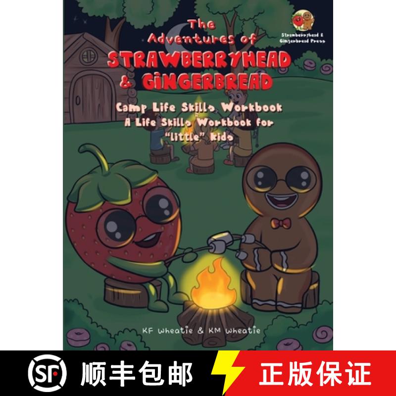 【3-4周达】The Adventures of Strawberryhead & Gingerbread-Camp Life Skills Workbook: A fun and intera... [9798989138777]