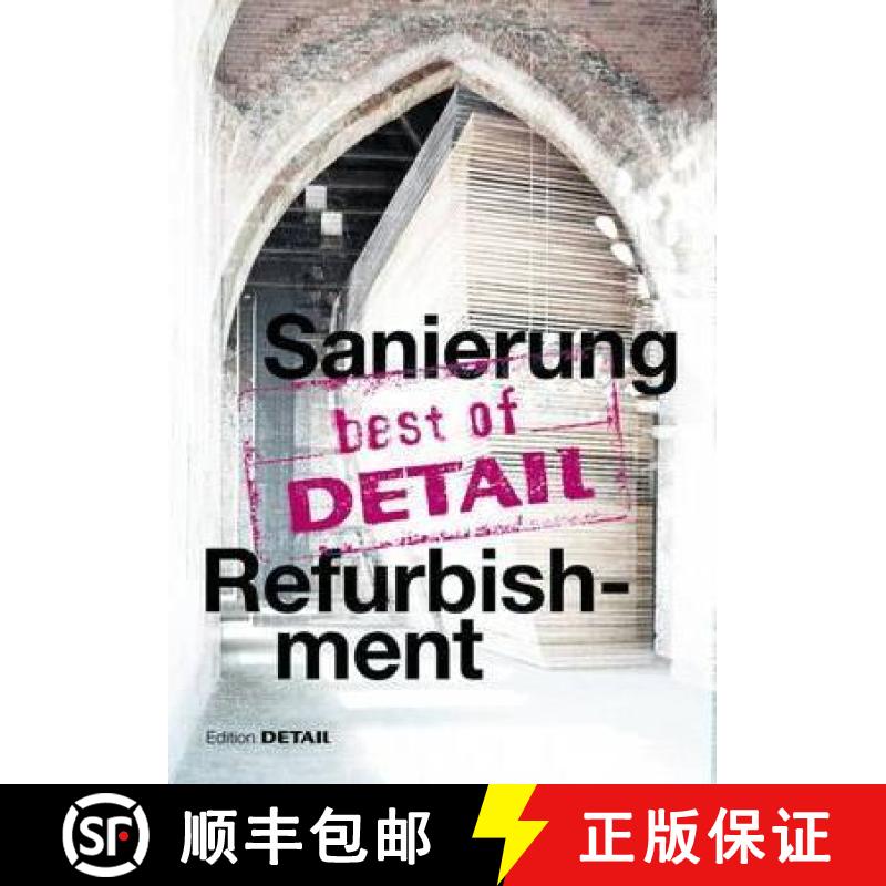【3-4周达】Best of Detail: Sanierung/Refurbishment [9783955532550]