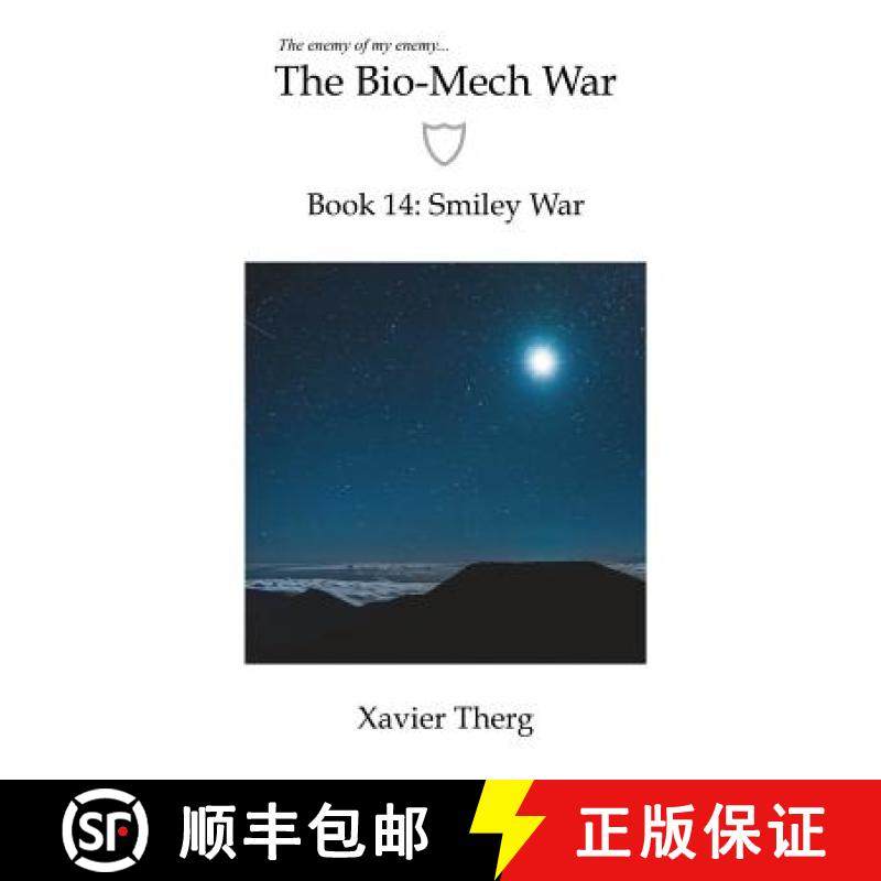 预订 The Bio-Mech War, Book 14: Smiley War [9781641450607]