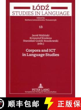 【3-4周达】Corpora and ICT in Language Studies : PALC 2005 [9783631560990]