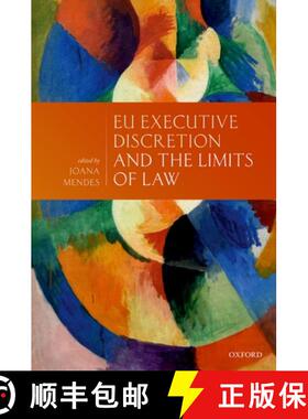 【3-4周达】Eu Executive Discretion and the Limits of Law [9780198826668]