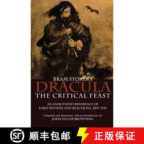【3-4周达】Bram Stoker's Dracula: The Critical Feast [9781937002213]