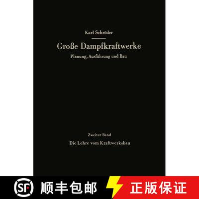 【3-4周达】Die Lehre vom Kraftwerksbau [9783642520952]