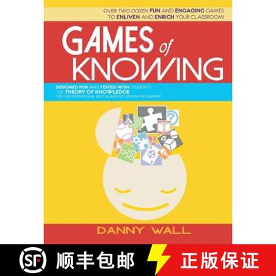 【3-4周达】Games of Knowing: Games and Activities for the TOK Classroom [9781536968514]