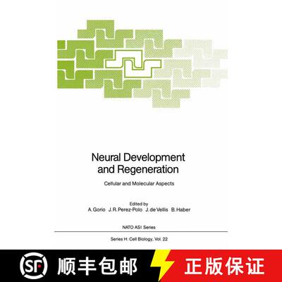 【3-4周达】Neural Development and Regeneration : Cellular and Molecular Aspects [9783642731501]