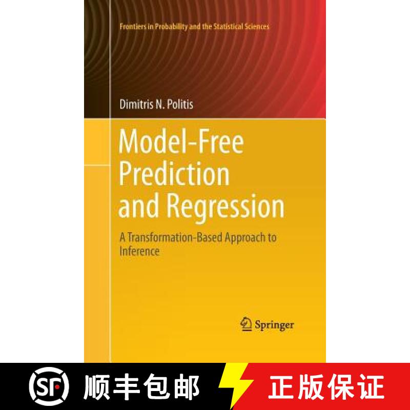 【3-4周达】Model-Free Prediction and Regression : A Transformation-Based Approach to Inference [9783319352497]