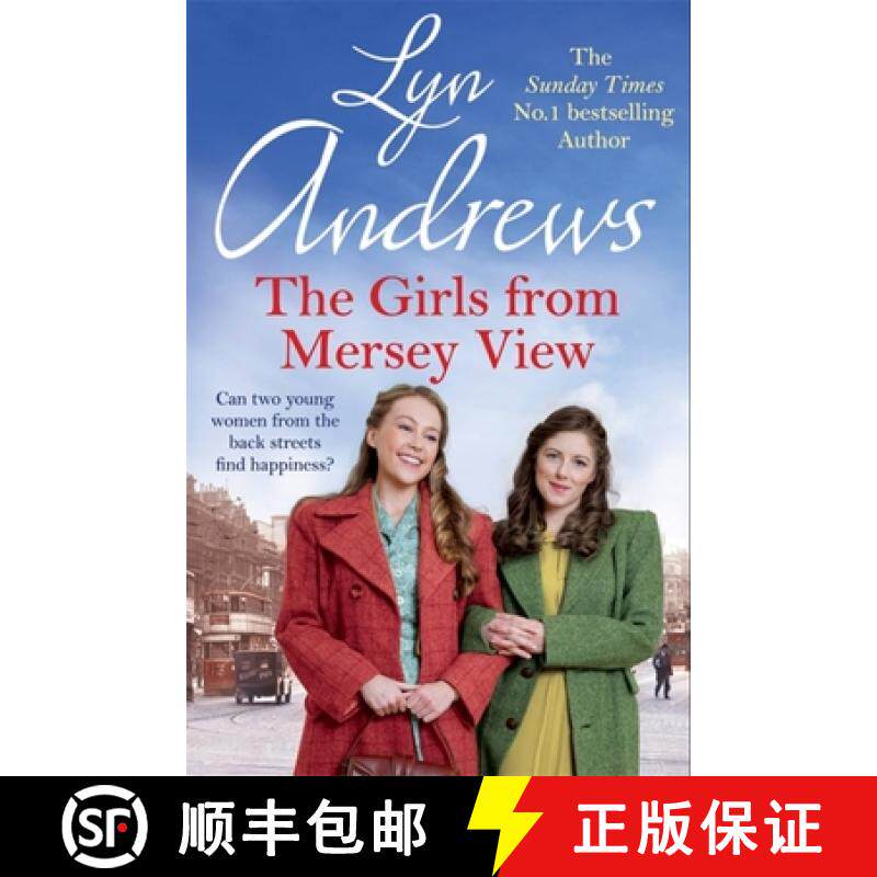 【3-4周达】The Girls From Mersey View : The absolutely heartwarming new saga from the SUNDAY TIMES be... [9781472269683]