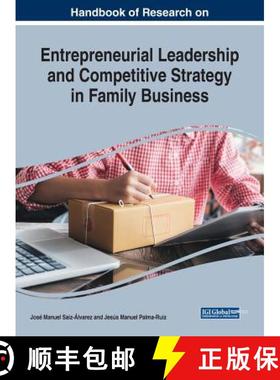 【3-4周达】Handbook of Research on Entrepreneurial Leadership and Competitive Strategy in Family Busi... [9781522580126]