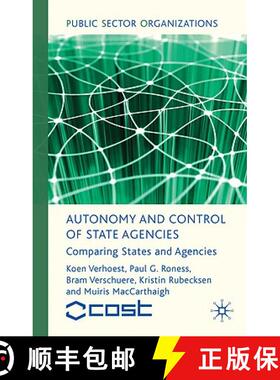 【3-4周达】Autonomy and Control of State Agencies : Comparing States and Agencies [9780230577657]