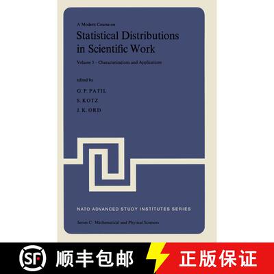 【3-4周达】精装 A Modern Course on Statistical Distributions in Scientific Work: Characterizations an... [9789027706089]