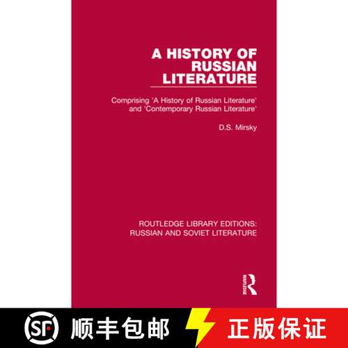 【3-4周达】A History of Russian Literature: Comprising 'A History of Russian Literature' and 'Contemp... [9780367740535]