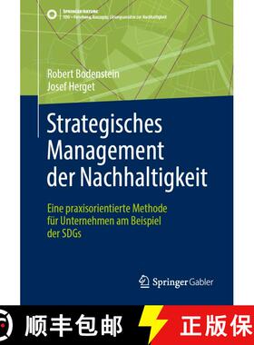 【3-4周达】Strategisches Management der Nachhaltigkeit: Eine praxisorientierte Methode für Unternehm... [9783662691984]