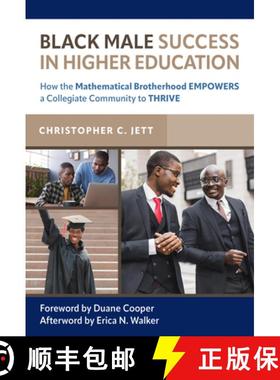 【3-4周达】Black Male Success in Higher Education: How the Mathematical Brotherhood Empowers a Colleg... [9780807767405]