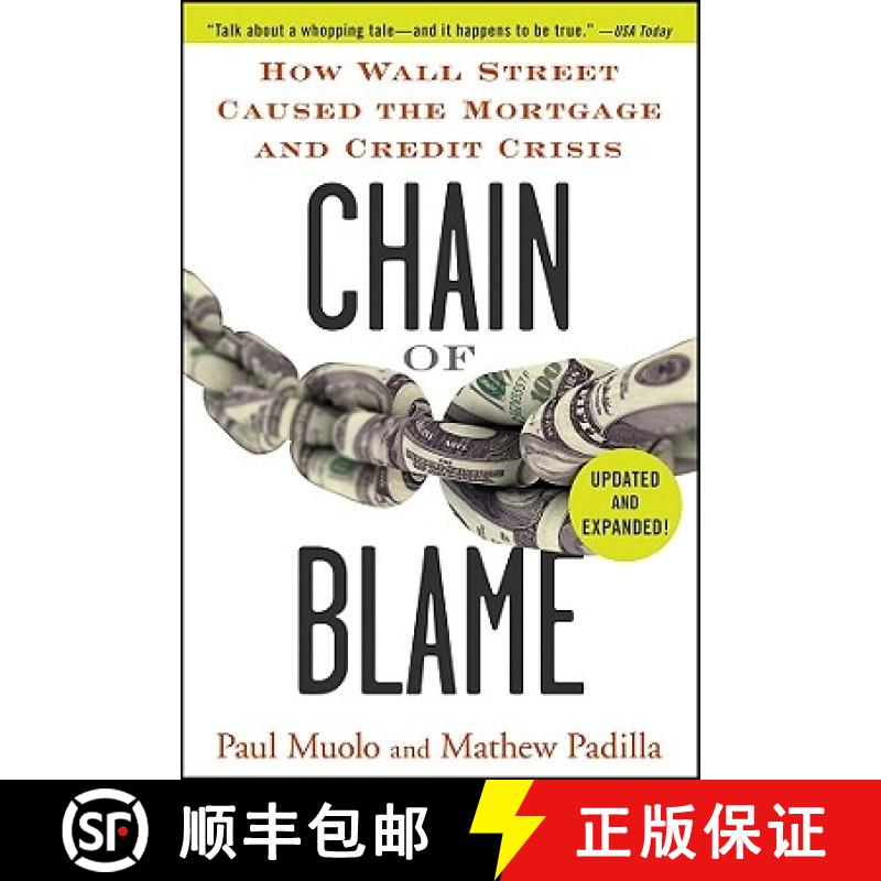 【3-4周达】Chain Of Blame: How Wall Street Caused The Mortgage And Credit Crisis [Wiley金融] [9780470554654]