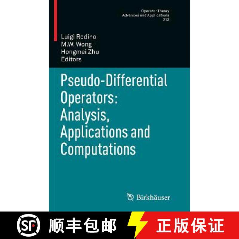 【3-4周达】Pseudo-Differential Operators: Analysis, Applications and Computations [9783034803236]