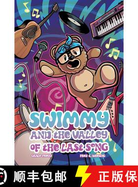 【3-4周达】Swimmy and the Valley of the Last Song [9781940878584]