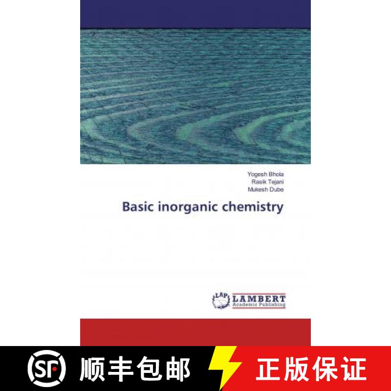 预订 Basic inorganic chemistry [9786200260963]