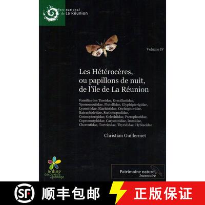 预订 Les Hétérocères ou Papillons de Nuit de l'île de La Réunion, Volume 4 [Heterocera or Moths ... [9782954038407]
