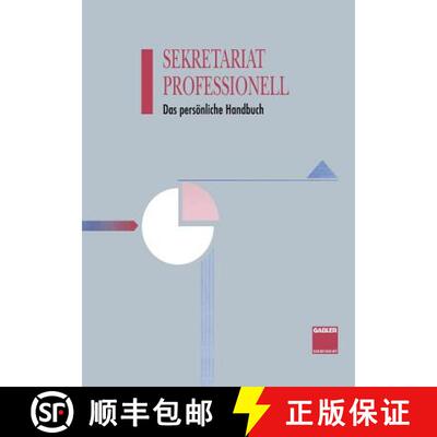 【3-4周达】Sekretariat Professionell: Das Persoenliche Handbuch [9783663192701]