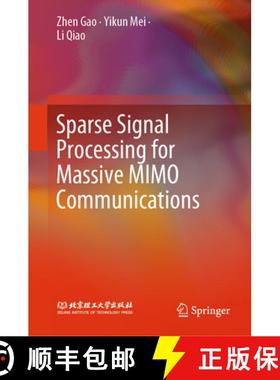 【3-4周达】Sparse Signal Processing for Massive Mimo Communications [9789819953936]