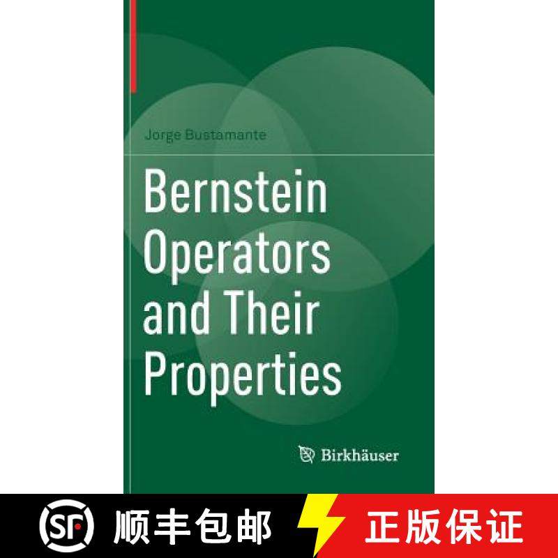 【3-4周达】Bernstein Operators and Their Properties [9783319554013]