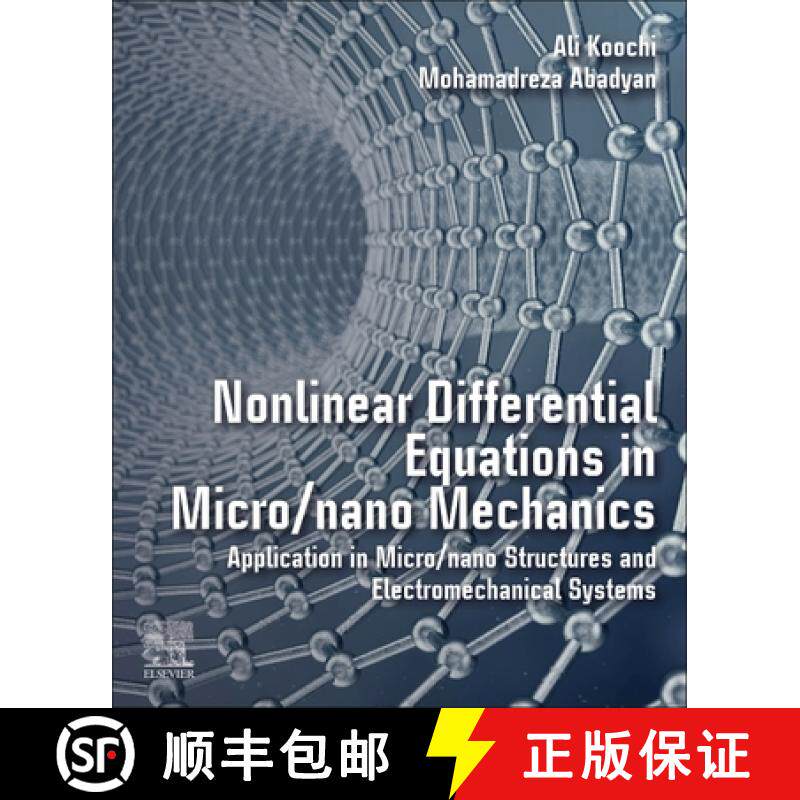 【3-4周达】Nonlinear Differential Equations in Micro/Nano Mechanics: Application in Micro/Nano Struct... [9780128192351]