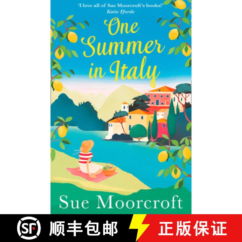 【3-4周达】One Summer in Italy: The Most Uplifting Summer Romance You'Ll Read in 2019 [9780008260040]