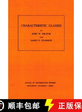 【3-4周达】示性类 Characteristic Classes. (Am-76), Volume 76 [9780691081229]