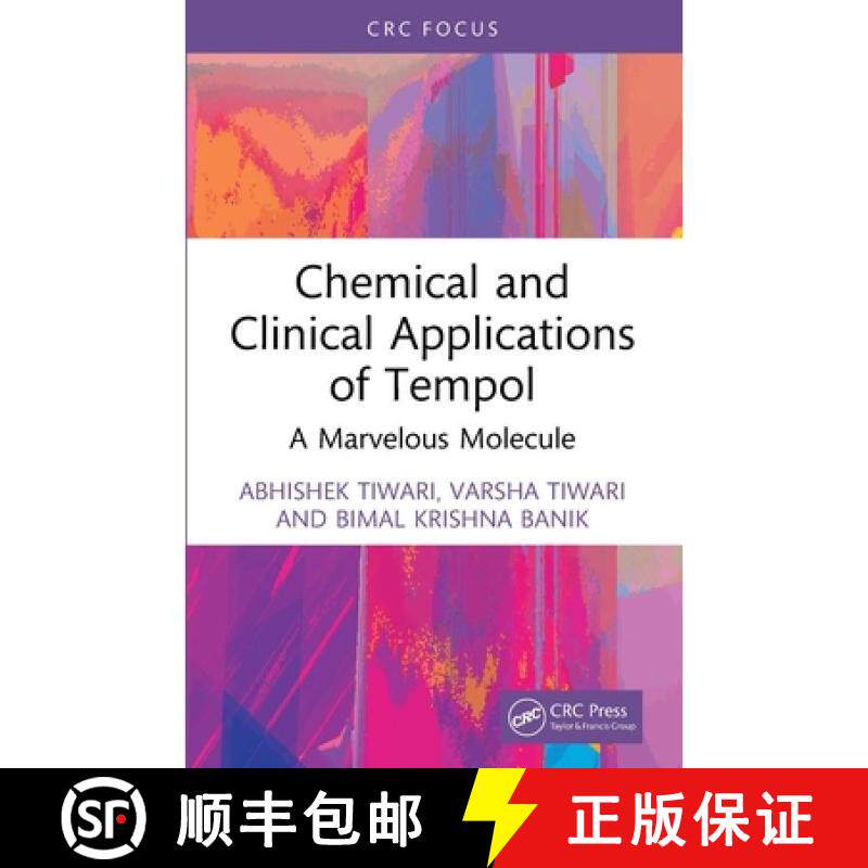预订 Chemical and Clinical Applications of Tempol: A Marvelous Molecule [9781032731223]