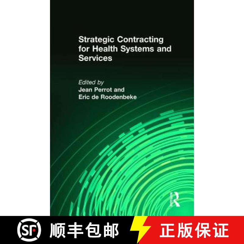 【3-4周达】Strategic Contracting for Health Systems and Services [9781412815000]