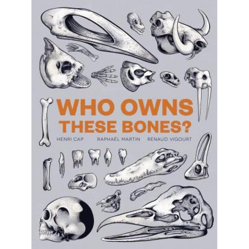 现货 这些骨头是谁的 Who Owns These Bones?