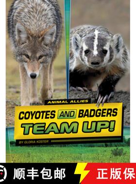 预订 Coyotes and Badgers Team Up! [9781669048640]