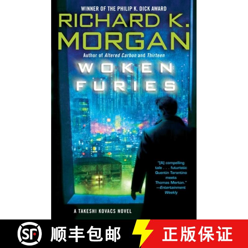 【3-4周达】Woken Furies: A Takeshi Kovacs Novel [9780345499776]