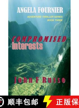 【3-4周达】Angela Fournier - Compromised Interests [9781734645767]