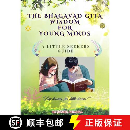 【3-4周达】The Bhagavad Gita Wisdom for Young Minds: A Little Seekers Guide [9781738362721]