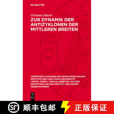 【3-4周达】精装 Zur Dynamik Der Antizyklonen Der Mittleren Breiten [9783112756546]