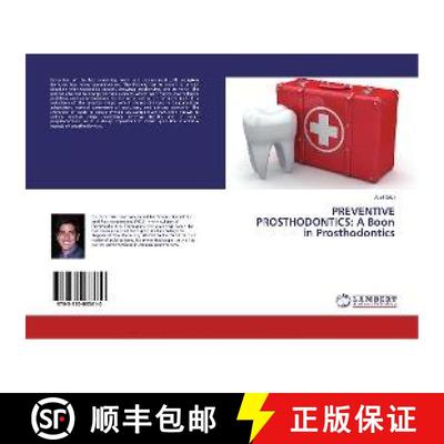 预订 PREVENTIVE PROSTHODONTICS: A Boon in Prosthodontics [9783330033610]