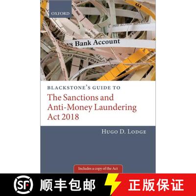 【3-4周达】Blackstone's Guide to the Sanctions and Anti-Money Laundering Act 2018 [9780198844778]