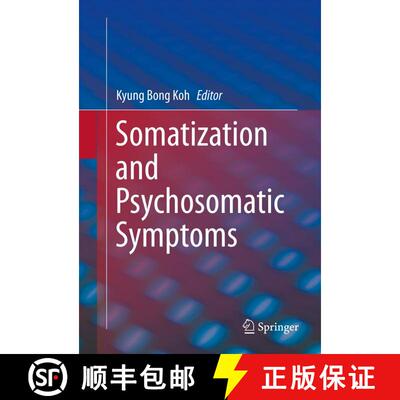 【3-4周达】Somatization and Psychosomatic Symptoms [9781461471189]