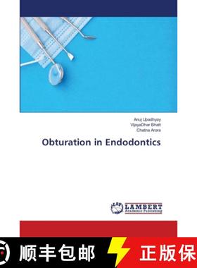 【3-4周达】Obturation in Endodontics [9786203463989]