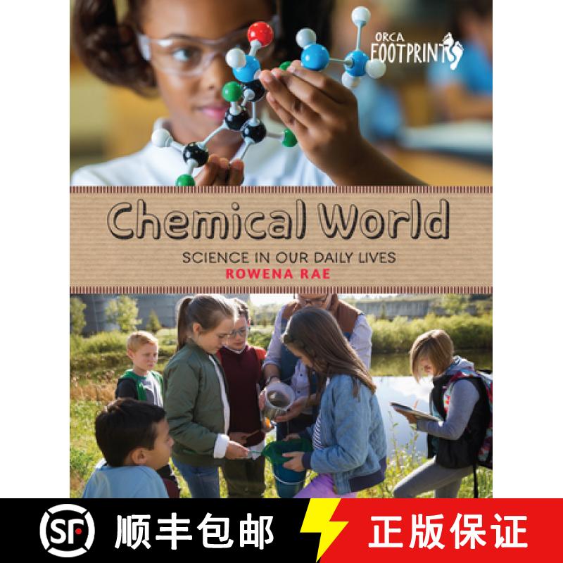 【3-4周达】Chemical World: Science in Our Daily Lives [9781459821576]