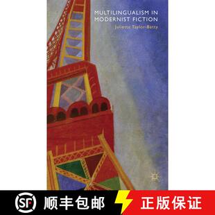 【3-4周达】精装 Multilingualism in Modernist Fiction [9780230224612]