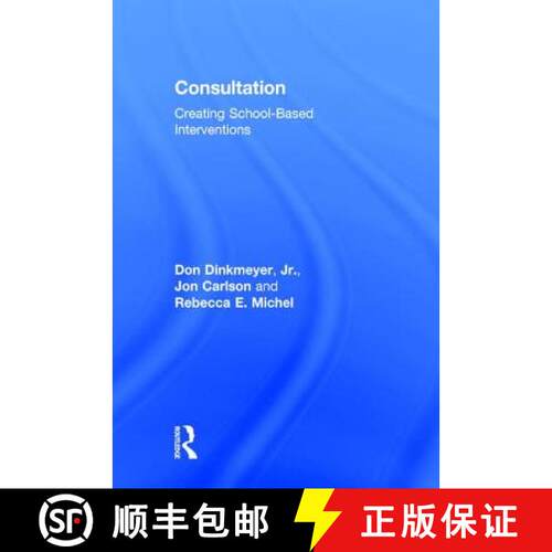 【3-4周达】精装 Consultation : Creating School-Based Interventions [9781138910249]